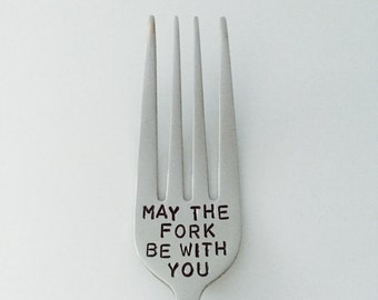 May The Fork Be With You-Hand Stamped Fork-Dad Birthday Gift-Star Wars Birthday Gift-Best Selling Item-Star Wars Boyfriend Gift-Custom fork