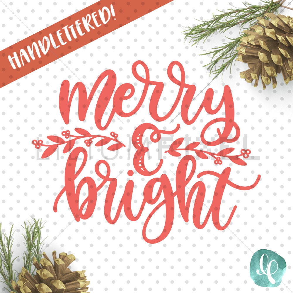 Download Merry and Bright SVG Cutting Files / Christmas by liliumpixelsvg