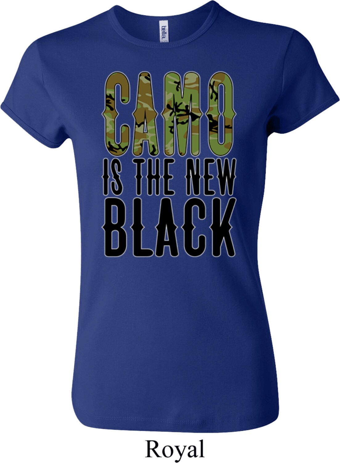 Ladies Funny Shirt Camo Is The New Black Crewneck Tee T-Shirt