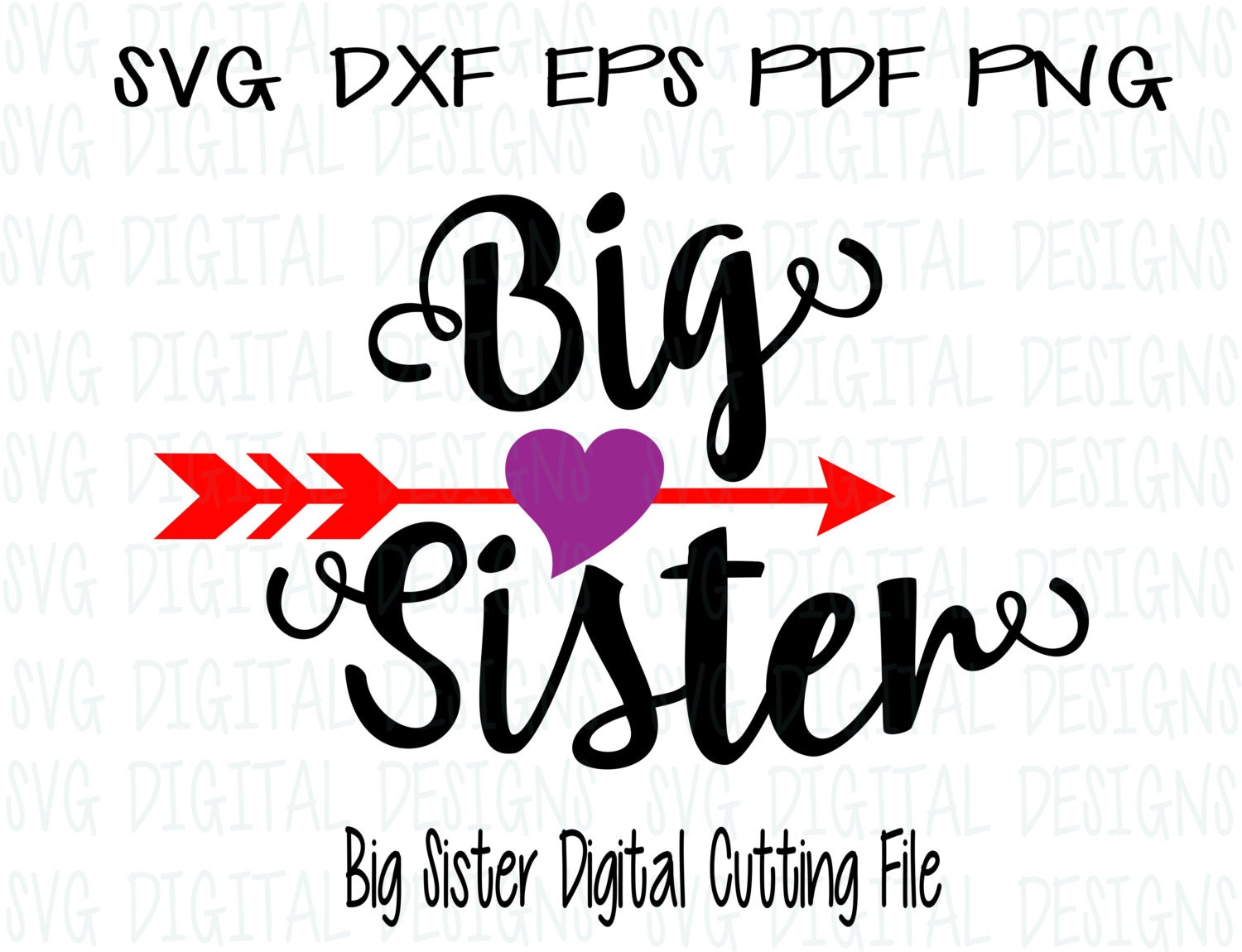 Download Big Sister SVG Text with Arrow and Heart Cutting files for