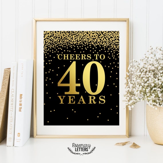 cheers-to-40-years-printable-40th-birthday-decor-cheers-to
