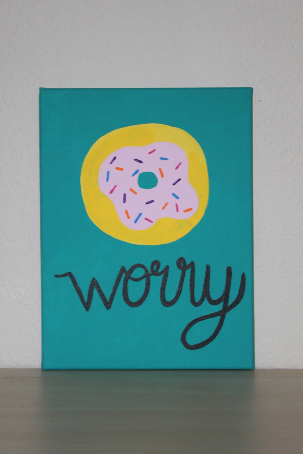 Donut Worry Canvas Painting Canvas Art Wall Art