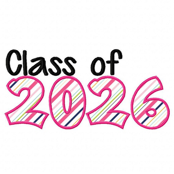 Class of 2026 Applique Machine Embroidery Design 7x5 10x6