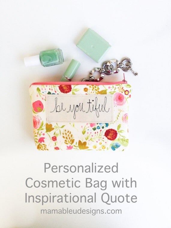 Personalized Womens Gift Inspirational Quote Cosmetic Bag