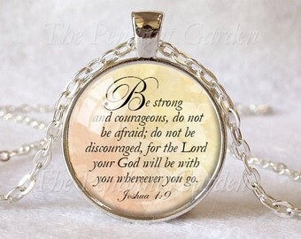 JOSHUA 1:9 SCRIPTURE PENDANT Encouragement Pendant Bible Quote Jewelry Bible Verse Pendant Courage Strength Christian Gift Faith Hope