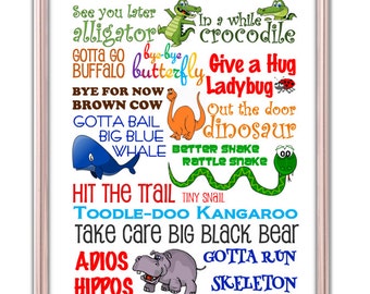 See You Later Alligator In a while Crocodile. Fun Goodbye Print. Art for Child's Room. Art for Class Room. Goodbye Sign. Goodbye Rhymes
