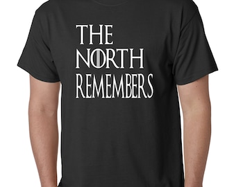 The North Remembers Men's T-Shirt Size Small Medium Large XL 2XL