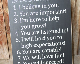 Dear Student Sign, Expectations and Classroom Decor - perfect teacher gift/ end of the year gift.