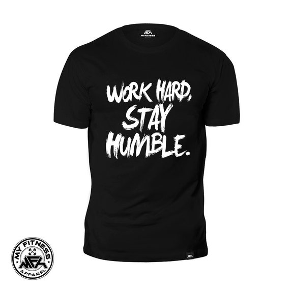 Work Hard Stay Humble Mens T-Shirt. Mens Workout Shirt. Men