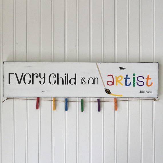 Every Child Is An Artist Childrens Artwork Display Kids