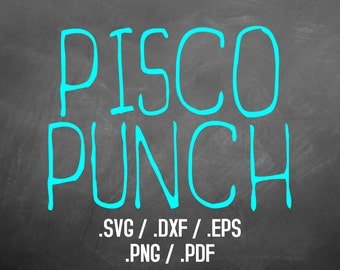 Pisco Punch Font Design Files For Use With Your Silhouette Studio Software, DXF Files, SVG Font, EPS Files, Svg Fonts, Silhouette, Cricut
