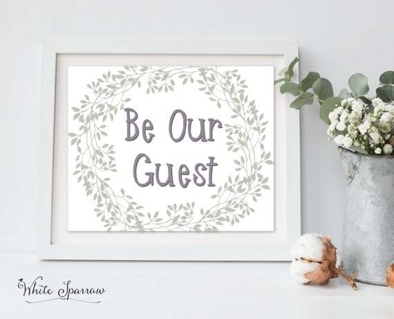Be Our Guest be our guest sign guest room print guest room