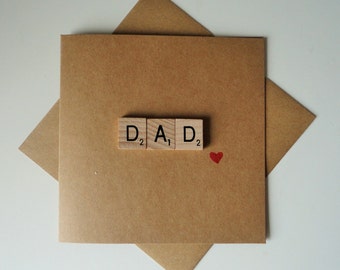 Fathers Day Card - Dad Birthday Card - Scrabble Card - Dad from daughter- Dad Card - Birthday Card - Fathers Day - Dad from Son - Card Dad