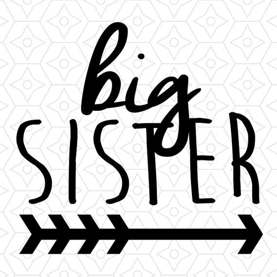 Download Big Sister Decal Design, SVG, DXF, EPS Vector files for ...