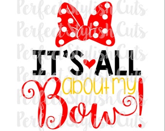 It's All About My Bow SVG, DXF, EPS, png Files for Cutting Machines Cameo or Cricut - Girl svg files, Bow Svg, Cheer Svg, Cheerleading Svg