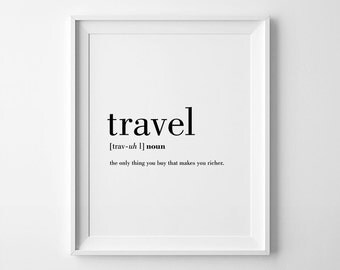 Travel Definition, Printable Travel Quote, Word Poster, Travel Word Art, Typography Wall Art, 8x10, A3, 18x24, Travel Instant Download
