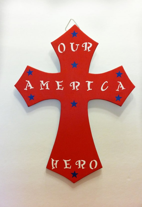 Hand Painted Personalized 12 inch "America: Our Hero" Tribute Hanging Wall Cross - *initials/name to be added*