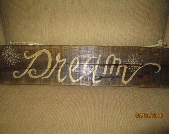 Handpainted wooden signs on reclaimed wood rustic , primative