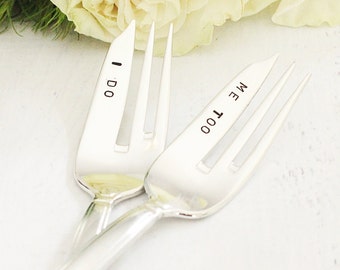 Wedding Cake Forks: "I Do Me Too" Wedding Forks, Hand Stamped Small Cupcake Forks