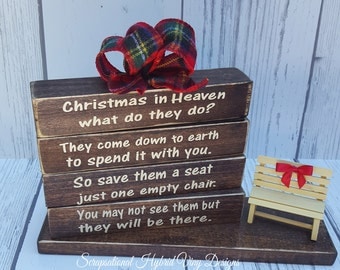 Christmas in Heaven Dark Wood Block Designs, Great Memorial, Honor Loved Ones, Bench included, Free Personalization
