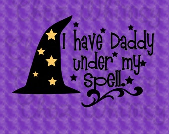 Witch Hat SVG, Halloween SVG Design, Daddy Under My Spell Svg, Stars Svg, Witch Hat with Stars Halloween shirt Design
