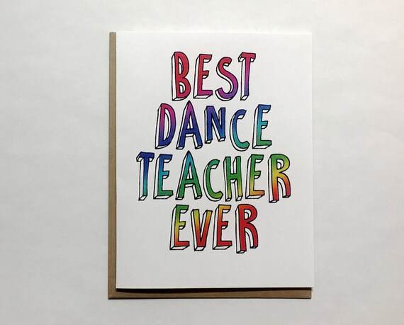 Best Dance Teacher Ever Greeting Card