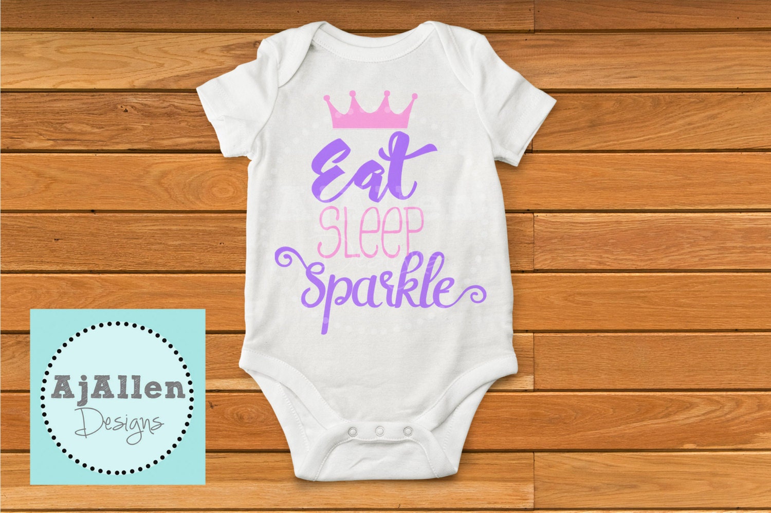 Eat Sleep Sparkle onesie baby girl newborn by AjAllenDesigns