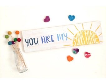 You Are My Sunshine Sign, Wood Quote Sign, Music Lyric Sign, Wood Sign, Funky Wood Sign, Wood Sign Decor
