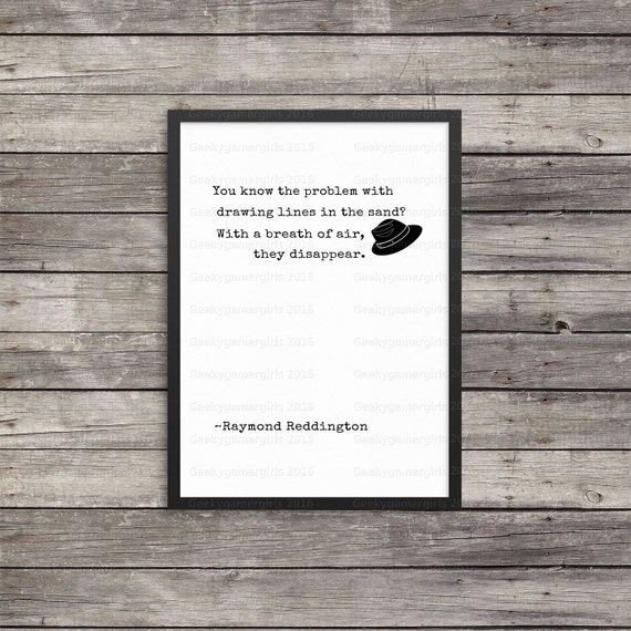 Raymond Reddington Quotes Blacklist Poster Minimalist wall