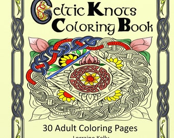 Deluxe Edition Celtic Knots Adult Coloring Book 30 Pages Lozs Art Lorraine Kelly A4, Thick 160gsm Pages Wire Bound for Easy Colouring