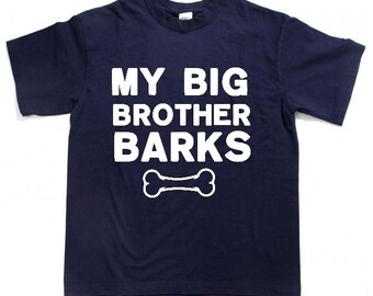 my big brother barks pet shirt clothes pet toddler shirt dog kids shirt dog shirt sayings dog tshirt