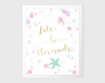 Mermaid Wall Art - Mermaid Nursery Decor - Nursery Art - Kids Wall Art - Mermaid Nursery Art, Mermaid Wall Decor, Letu0027s be mermaids Wall Art