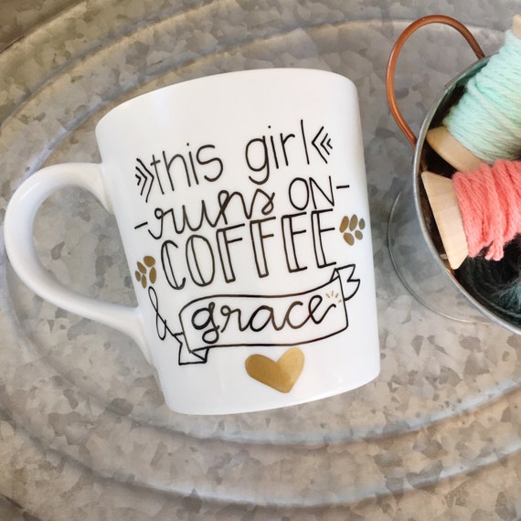 This Girl Runs on Coffee and Grace Coffee by MorningSunshineShop