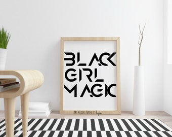 Black girl magic, typography art print, scandinavian print, african american poster