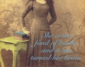 Too Fond of books | Louisa May Alcott Quote | PRINTABLE ARTWORK | Wall Art Printable Poster | Digital Image | Instant Download | Siskale Too Fond of books | Louisa May Alcott Quote | PRINTABLE ARTWORK | Wall Art Printable Poster | Digital Image | Instant Download | Siskale