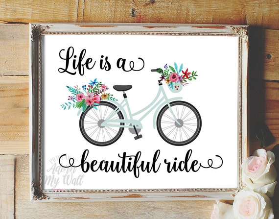 life-is-a-beautiful-ride-wall-art-inspirational-quote-home