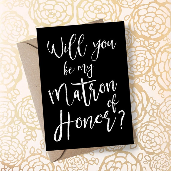 Matron of Honor Proposal Matron of Honor Card Printable Will