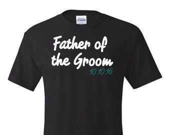 father of the groom t shirt