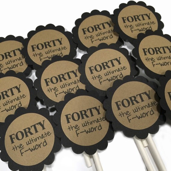 40th Birthday Cupcake Toppers - Forty the Ultimate F Word, Black and Kraft Brown or Your Colors Set of 12 Il_570xn