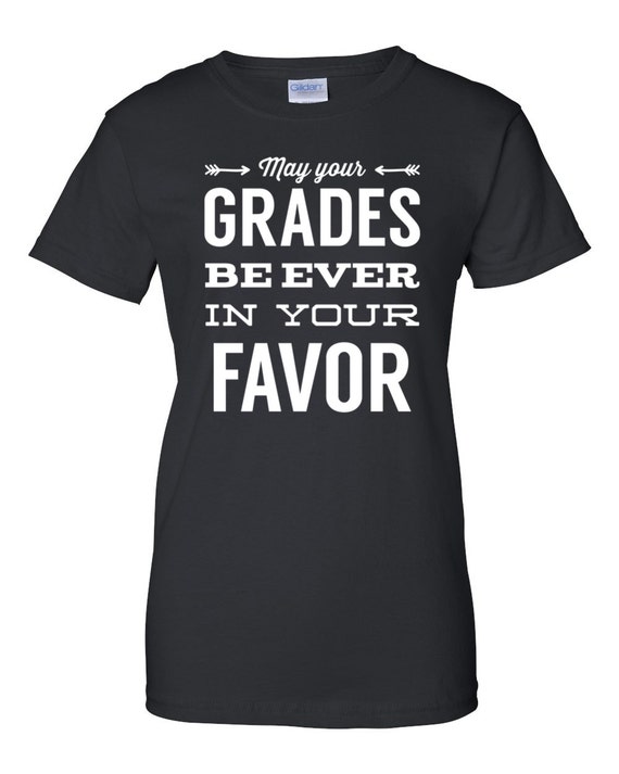 may the odds be ever in your favor t shirt