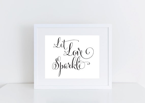 Let Love Sparkle Sign Free Printable