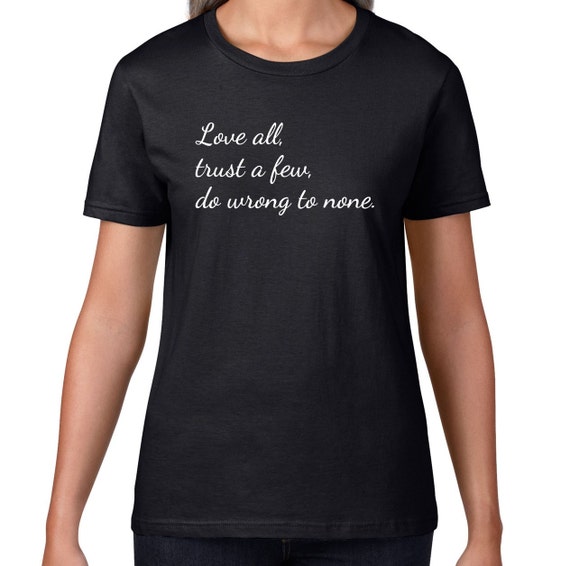 Shakespeare TShirt Love All Poetry Quote T Shirt