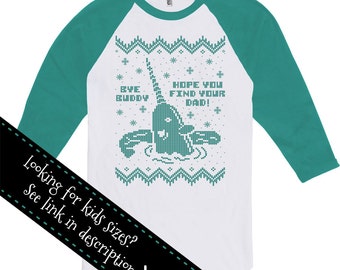 Funny Christmas Raglan Buddy The Elf Bye Buddy Hope You Find Your Dad American Apparel Raglan Elf Quotes Holiday GIfts Raglan Shirt DN-251A