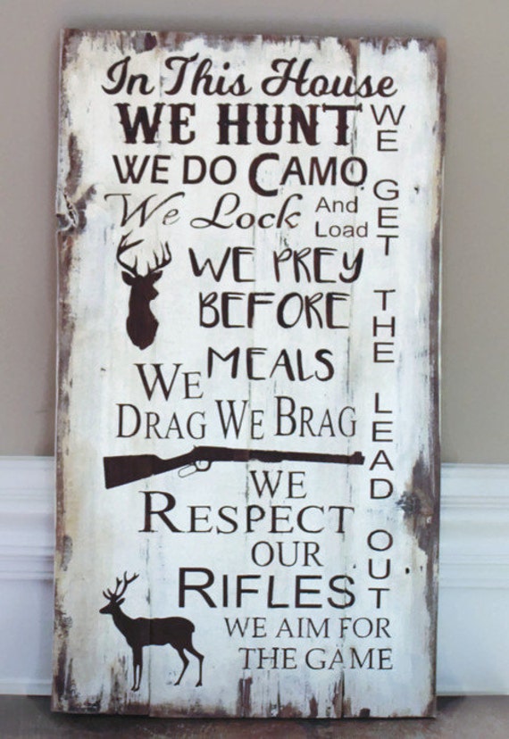 In This House We Hunt Sign Hunting Decor Hunting Gifts