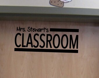 Personalized Teacher Classroom Door vinyl wall decal School Elementary Classroom Teacher Decal Educational