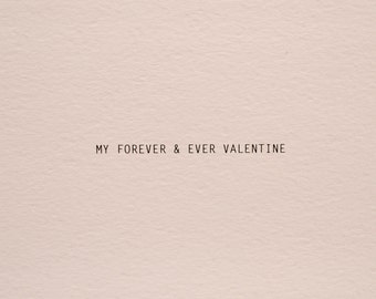 Forever and Ever Valentine Card her valentines day card him, love card, valentines card for boyfriend valentine card him, greeting card
