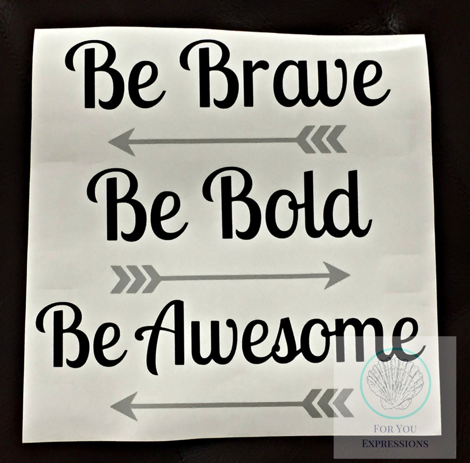 be brave be bold be you