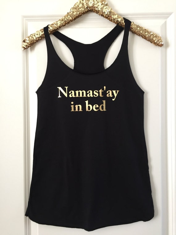 Namastay in bed Tank Top