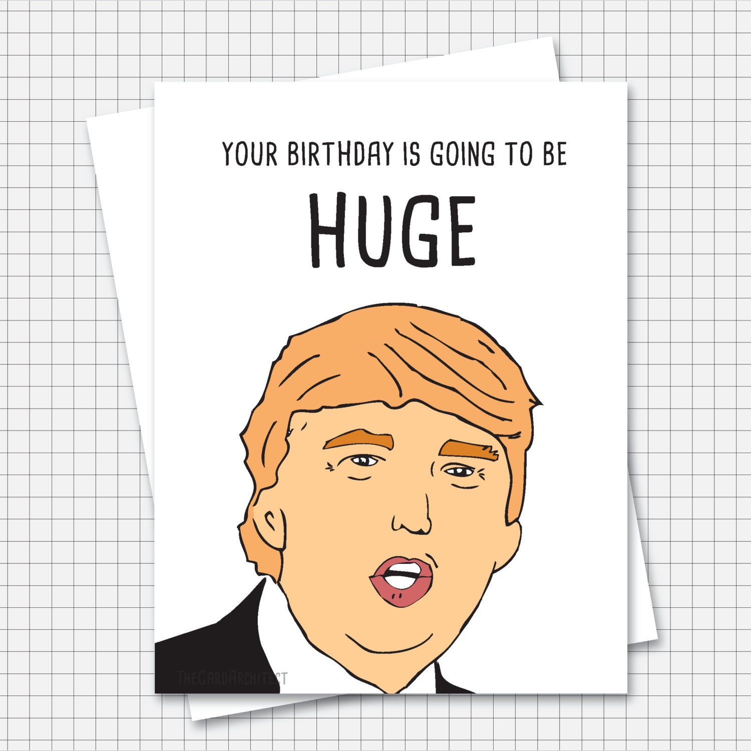 Donald Trump Inspired Birthday Card Funny by TheCardArchitect