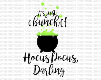 Hocus Pocus Darling HTV Sanderson Sisters SVG Files I put a spell on you Halloween svg file Hocus Pocus Silhouette Circuit Iron On Decal